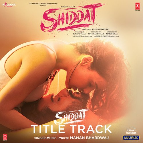 Shiddat (2021) (Hindi)